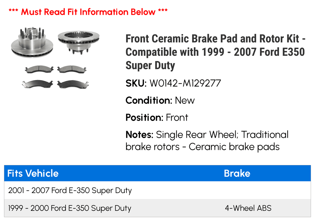 Front Ceramic Brake Pad and Rotor Kit - Compatible with 1999 - 2007 Ford E350 Sizeuper Duty 2000 2001 2002 2003 2004 2005 2006